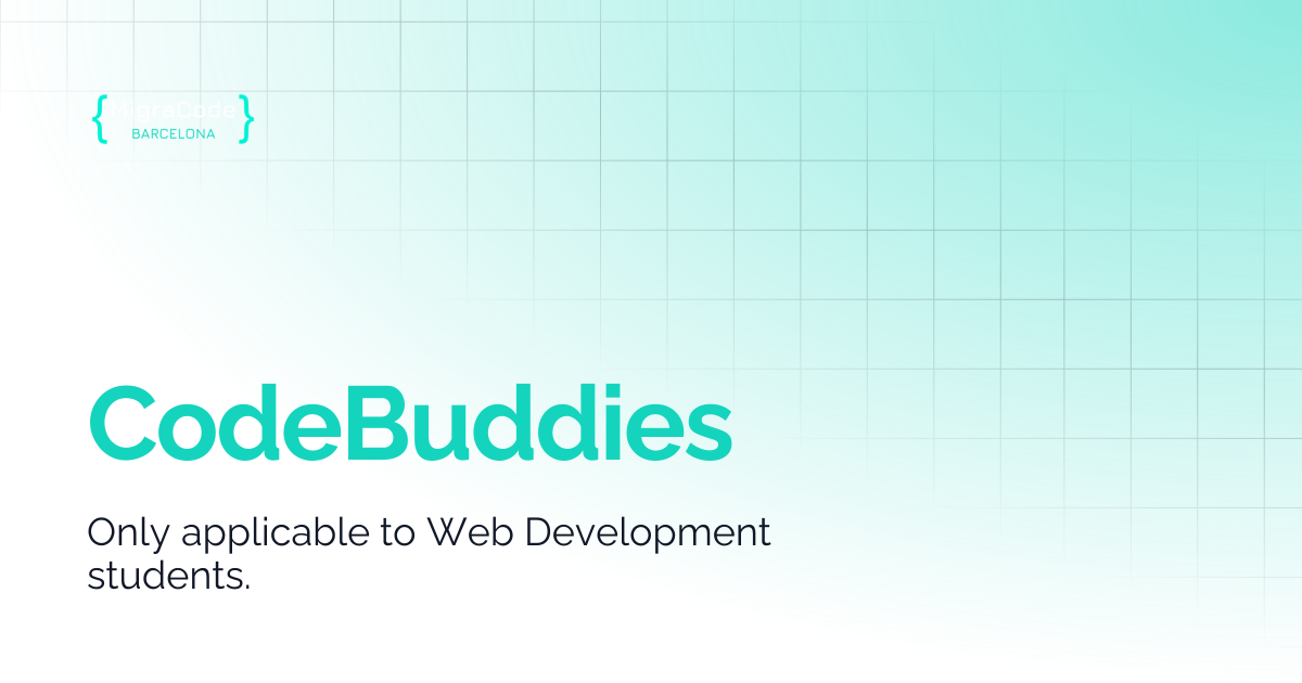 CodeBuddies | MigraCode Barcelona Student Guide